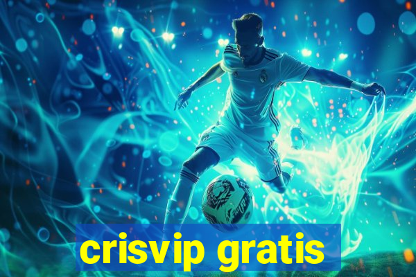 crisvip gratis