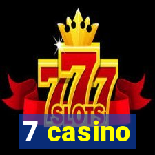 7 casino