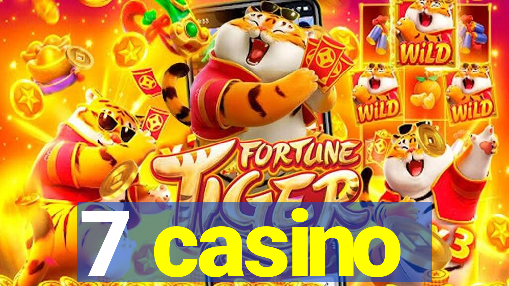 7 casino