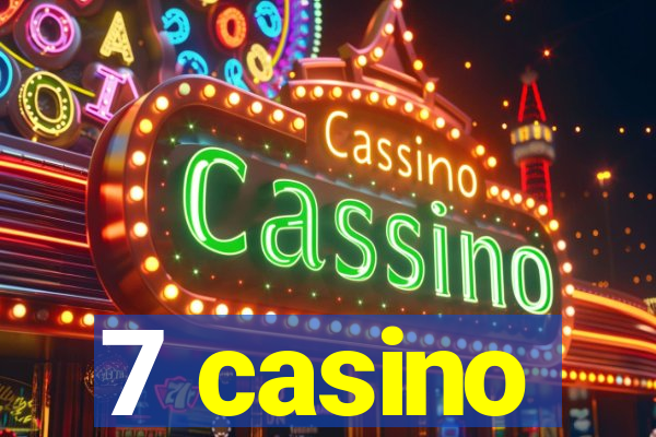 7 casino