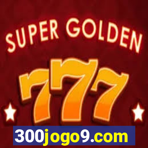 300jogo9.com