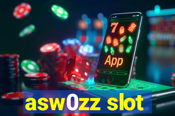 asw0zz slot