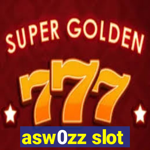 asw0zz slot