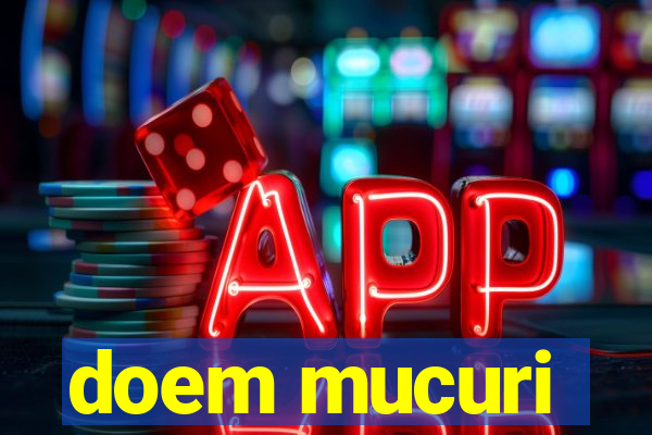 doem mucuri