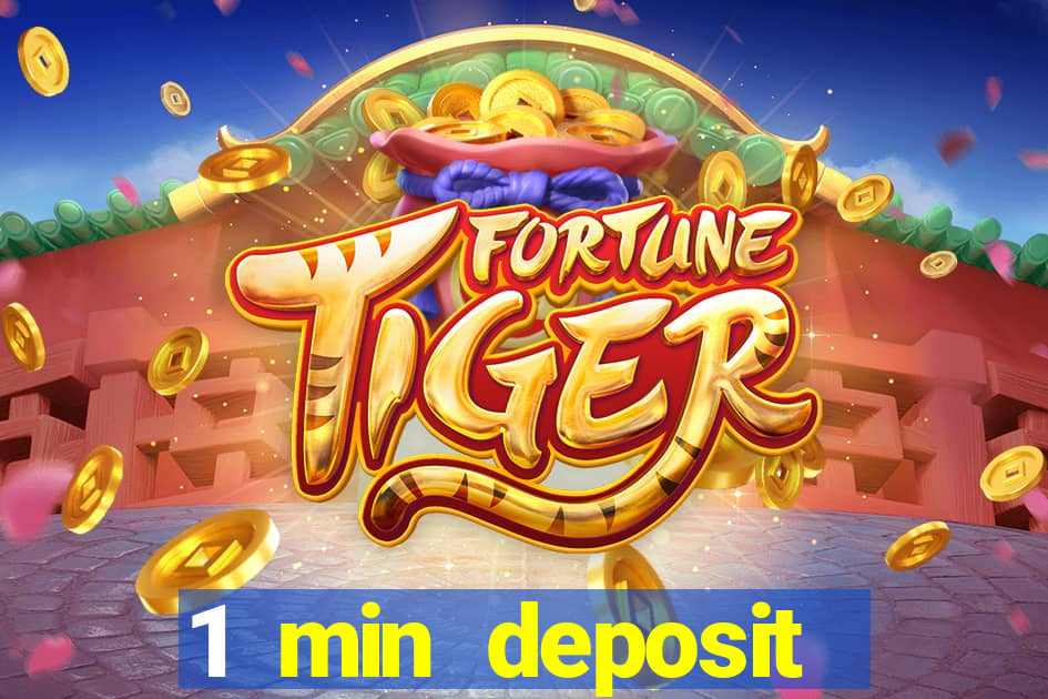 1 min deposit casino uk