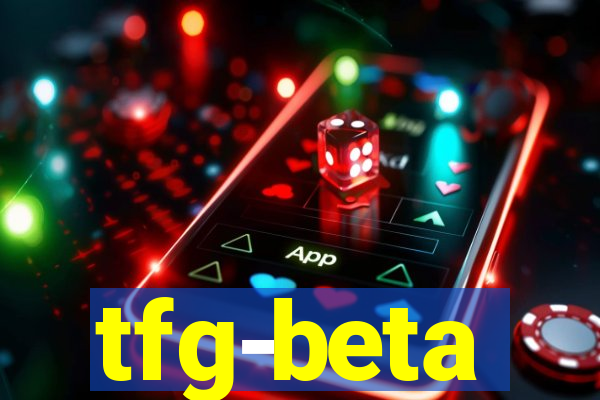 tfg-beta