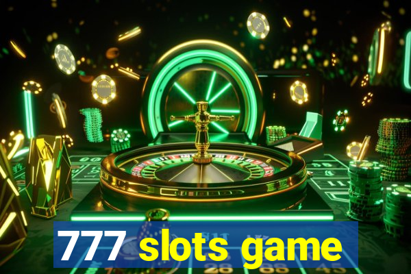 777 slots game