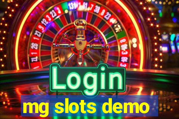 mg slots demo