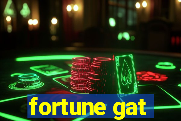 fortune gat