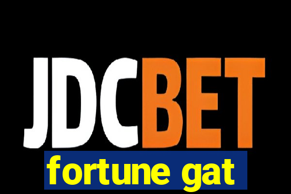 fortune gat