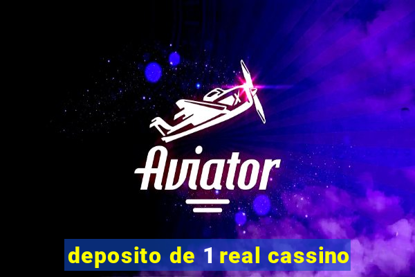 deposito de 1 real cassino