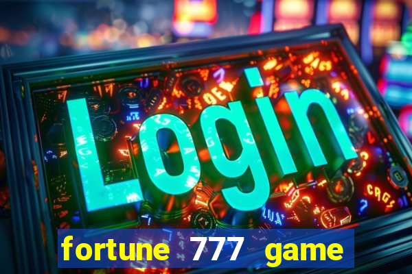 fortune 777 game slot online