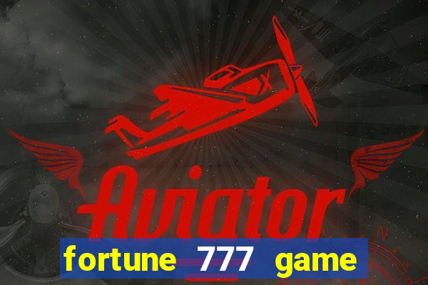 fortune 777 game slot online