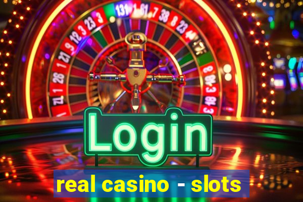 real casino - slots