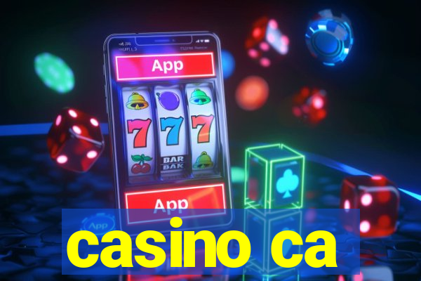 casino ca