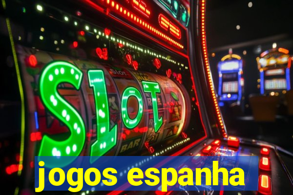 jogos espanha