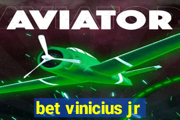 bet vinicius jr