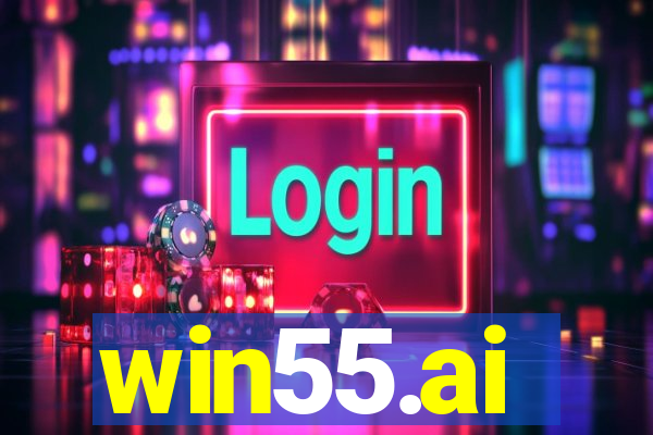 win55.ai