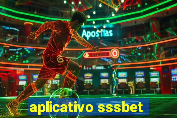 aplicativo sssbet