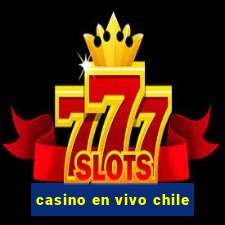 casino en vivo chile