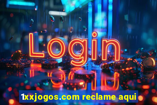 1xxjogos.com reclame aqui