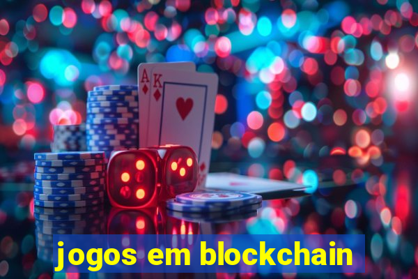 jogos em blockchain