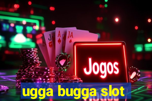 ugga bugga slot