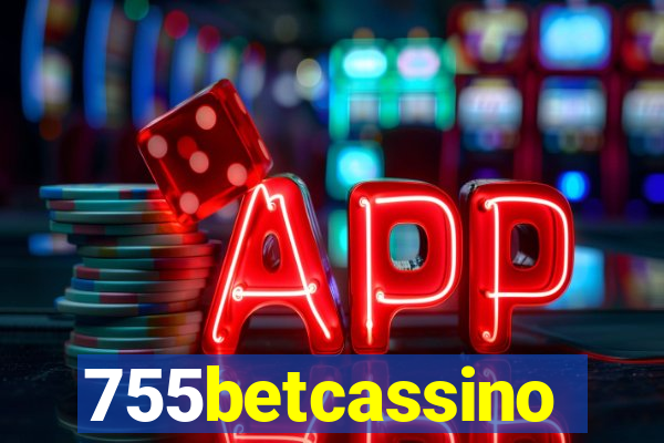 755betcassino