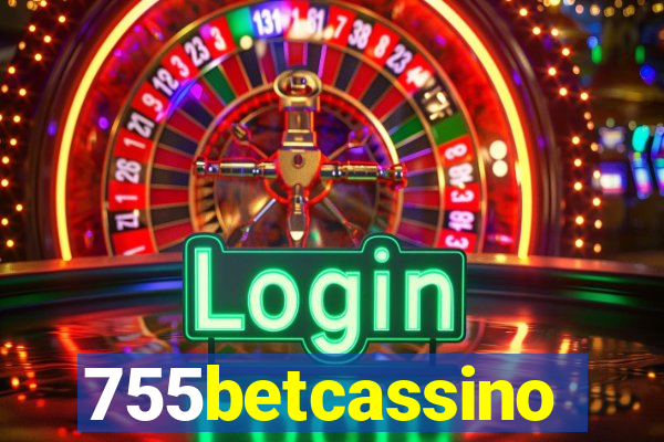 755betcassino