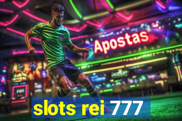 slots rei 777