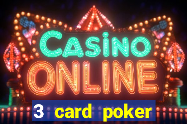 3 card poker casino game