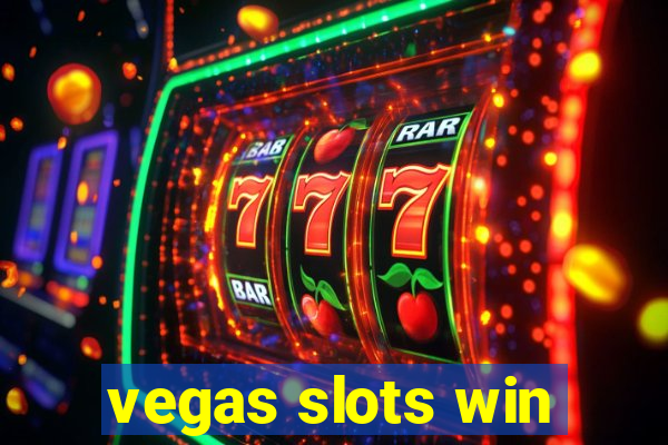 vegas slots win