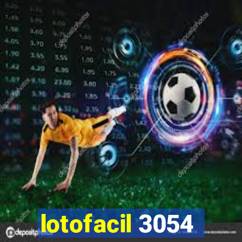 lotofacil 3054