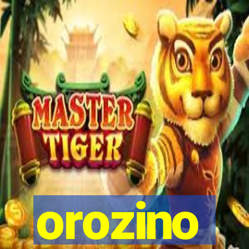 orozino