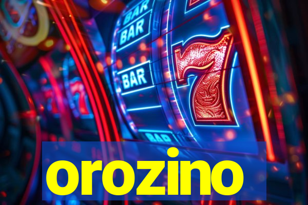 orozino