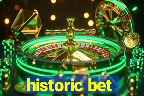 historic bet