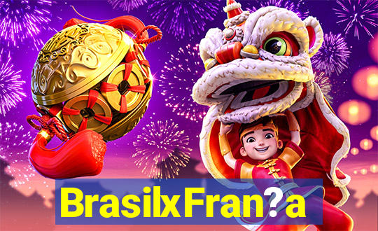 BrasilxFran?a