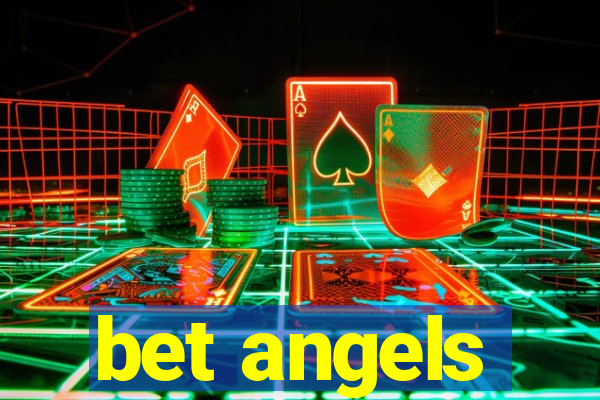 bet angels