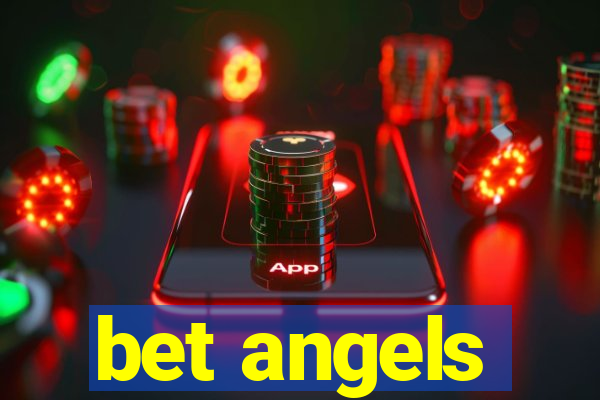 bet angels