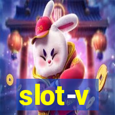 slot-v