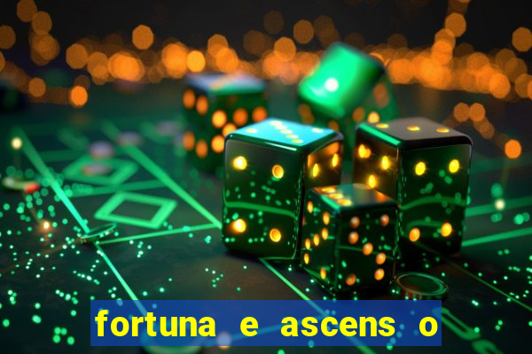 fortuna e ascens o livro pdf download