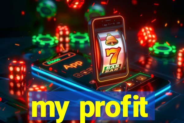 my profit