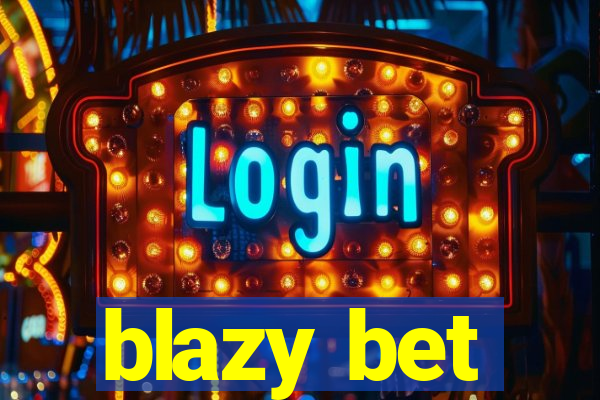 blazy bet