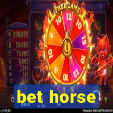 bet horse