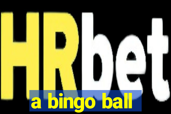 a bingo ball