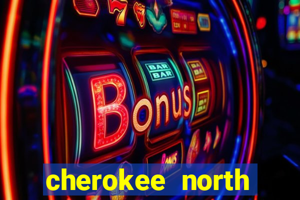 cherokee north carolina casino