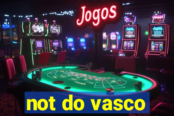 not do vasco