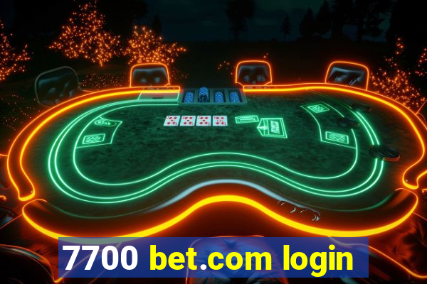 7700 bet.com login