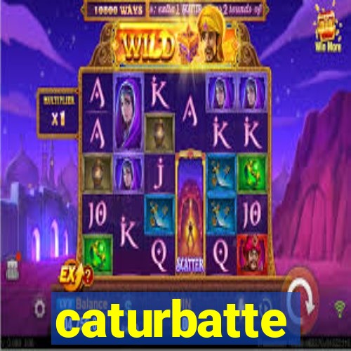 caturbatte