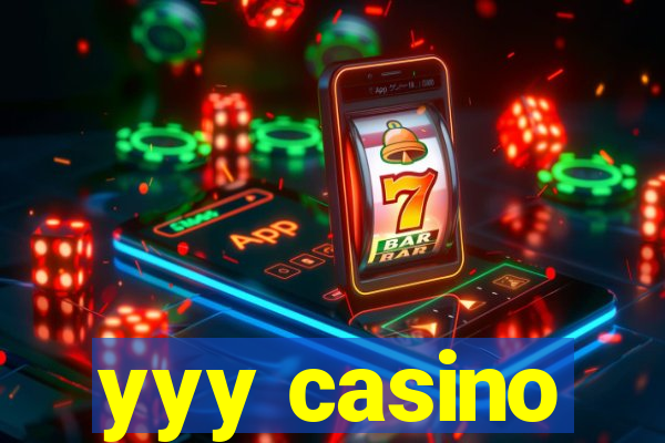 yyy casino